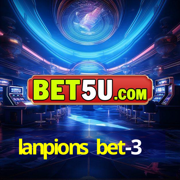 lanpions bet